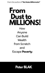 From Dust to Millions