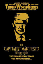 The Capitalist Manifesto Donald Trump