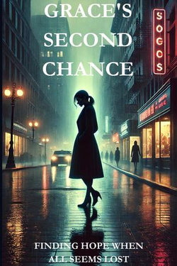 Grace's Second Chance