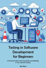 Testing in Software Development for Beginners