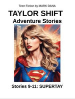 Taylor Shift Adventure Stories (8-11)