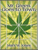 Mr. Green Goes to Town