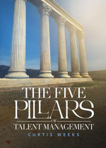 The Five Pillars of Talent Management