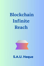 Blockchain Infinite Reach