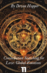 Constellation Searching for Love: Global Emotions 11