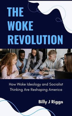 The Woke Revolution