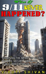 What If 911 Never Happened