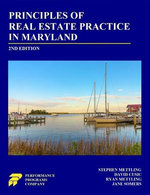 Principles of Real Estate Practice in Maryland Principles of Real Estate Practice in Maryland