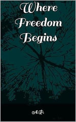 Where freedom begins