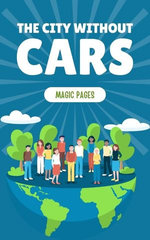 The City Without Cars