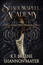 Shadowspell Academy: The Culling Trials Book 1
