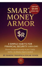 Smart Money Armor: Your 21-Day Blueprint for Unshakable Financial Security
