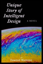 Unique Story of Intelligent Design