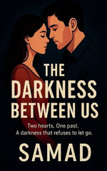 The Darkness Between Us