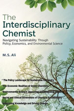 The Interdisciplinary Chemist: Navigating Sustainability Through Policy, Economics, and Environmental Science