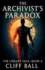 The Archivist's Paradox