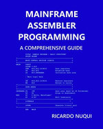 Mainframe Assembler Programming: A Comprehensive Guide