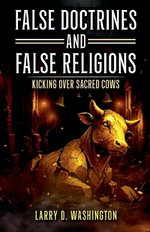 False Doctrines and False Religions