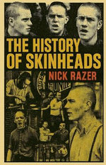 The History of Skinheads