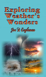 Exploring Weather's Wonders