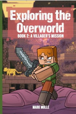 Exploring the Overworld Book 2