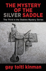 The Mystery of the Silver Saddle