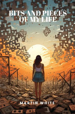 Bits and Pieces of my Life