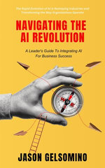 Navigating The AI Revolution