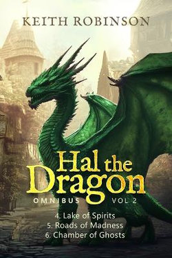 Hal the Dragon Books 4-6