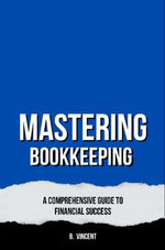 Mastering Bookkeeping