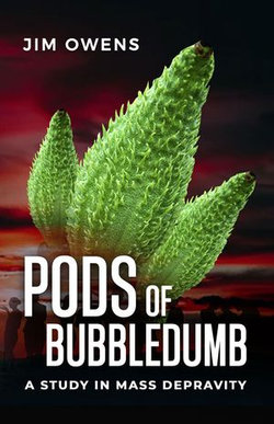 Pods of Bubbledumb