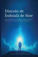 Beyond Self-Doubt / Dincolo de indoiala de Sine
