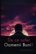 Why do good people suffer? / De ce sufer oamenii buni?