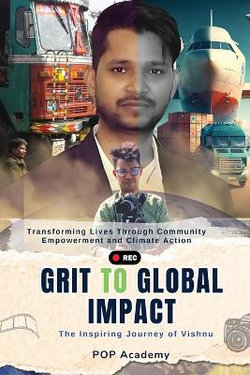 From Grit to Global Impact From Grit to Global Impact