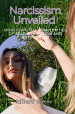 Narcissism Unveiled