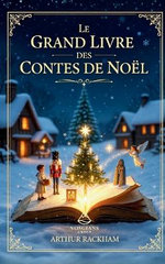 Le Grand Livre des Contes de Noel