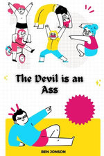 The Devil is an Ass