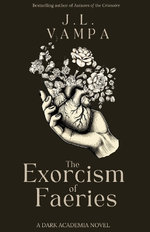 The Exorcism of Faeries