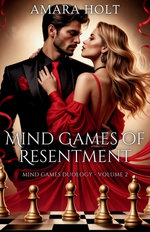 Mind Games of Resentment