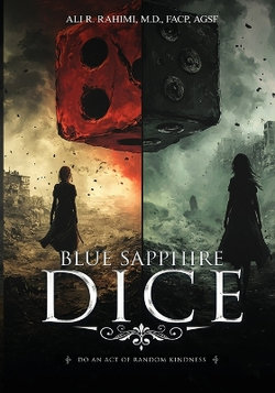 The BLUE SAPPHIRE DICE The BLUE SAPPHIRE DICE