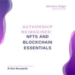 NFT and Blockchain Essentials for Authors' Success