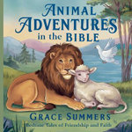 Animal Adventures in the Bible