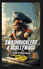 Swashbucklers & Scallywags