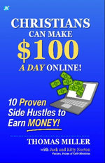 Christians Can Make $100 a Day Online