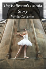 The Ballroom's Untold Story