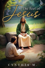 At The Feet of Jesus
