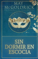 Sin Dormir en Escocia