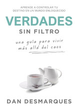 Unfiltered Truths / Verdades Sin Filtro