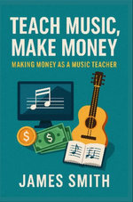 Teach Music, Make Money