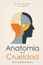 Anatomia de la crueldad